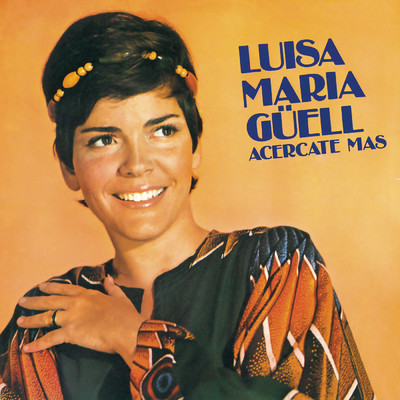 Acercate Mas (Remasterizado 2024)/Luisa Maria Guell