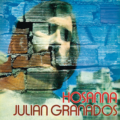 アルバム/Hosanna (Remasterizado 2024)/Julian Granados