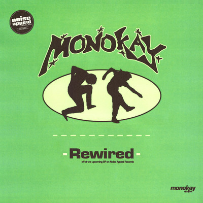 Rewired/Monokay