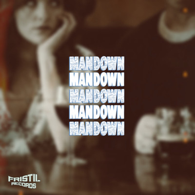 MANDOWN 2025 (Explicit) feat.Freestyle/J-Dawg／Lille Saus／Gudim