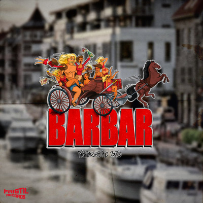 Barbar 2025 (Explicit)/HENK／Bibbebaby