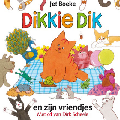 アルバム/Dikkie Dik en zijn vriendjes/Dirk Scheele