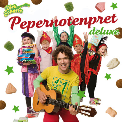 アルバム/Sinterklaasliedjes: Pepernotenpret Deluxe/Dirk Scheele