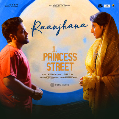 シングル/Raanjhana (From ”1 Princess Street”)/Prince George／K.S. Harisankar／Nithya Mammen