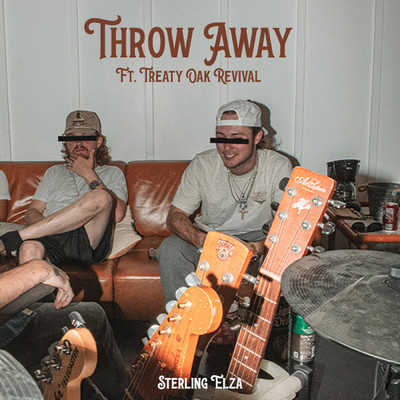 Throw Away feat.Treaty Oak Revival/Sterling Elza