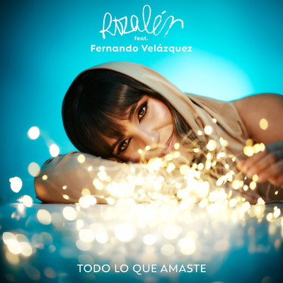 シングル/Todo lo Que Amaste feat.Fernando Velazquez/Rozalen