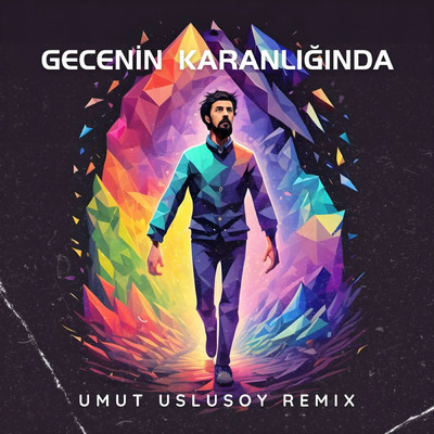 Gecenin Karanliginda (Umut Uslusoy Remix)/Various Artists