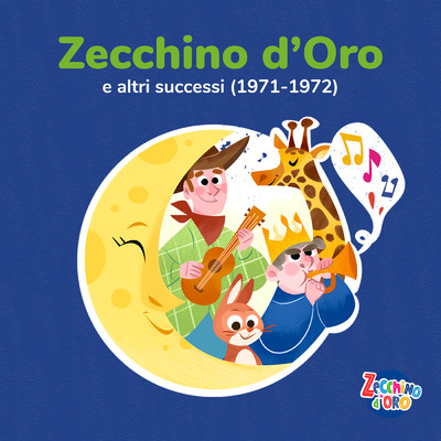 Zecchino d'Oro e altri successi (1971-1972)/Piccolo Coro dell'Antoniano