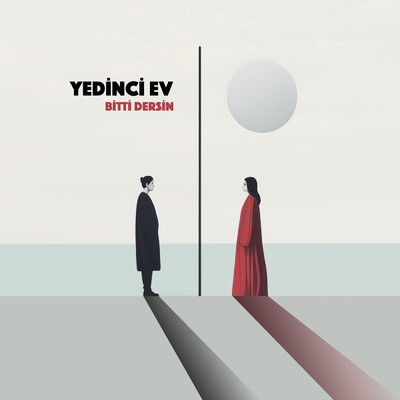 シングル/Bitti Dersin/Yedinci Ev