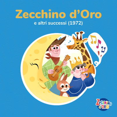 アルバム/Zecchino d'Oro e altri successi (1972)/Piccolo Coro dell'Antoniano