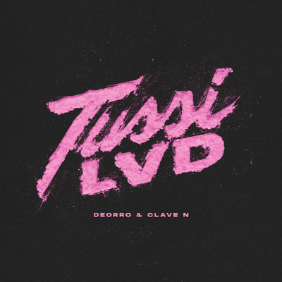 Tussi Lvd feat.Deorro/Draks