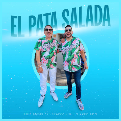 シングル/El Pata Salada/Julio Preciado