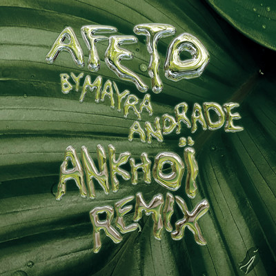 Afeto (Ankhoi Remix)/Mayra Andrade／Ankhoi
