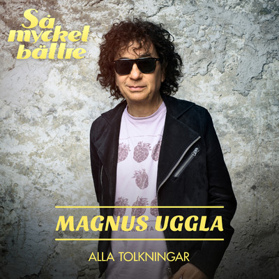 アルバム/Alla tolkningar/Magnus Uggla