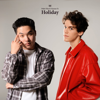 シングル/Holiday feat.Keenan Te/Peder Elias