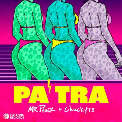 Pa Tra (Explicit)/Mr. Pauer／Chucky73