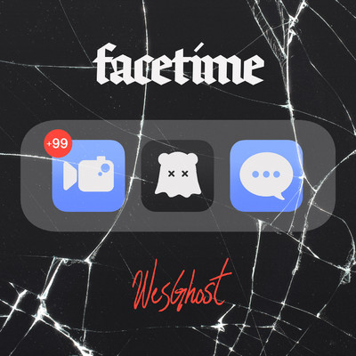 シングル/FACETIME (sped-up)/WesGhost
