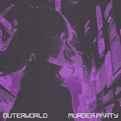 アルバム/MURDER PARTY/OUTERWORLD