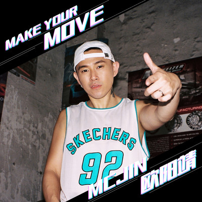 シングル/Make Your Move/MC Jin