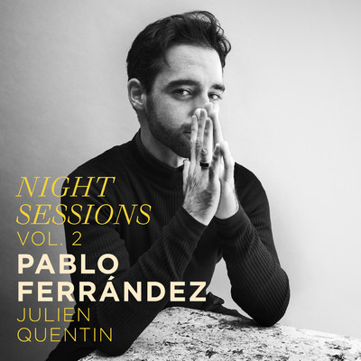 Night Sessions: Vol. 2/Pablo Ferrandez