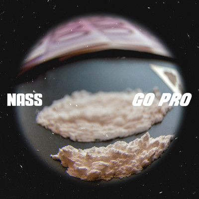 Go pro (Explicit)/Nass