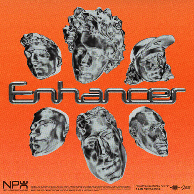 Enhancer (Explicit)/Northeast Party House