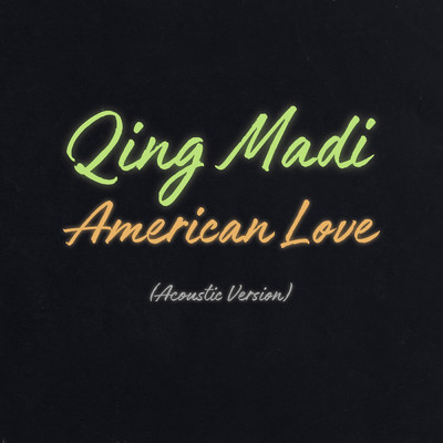 アルバム/American Love/Qing Madi