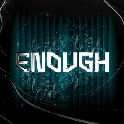 Enough/John De Sohn／Tribbs／Raaban