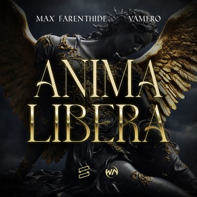 ANIMA LIBERA (Extended Mix)/Max Farenthide