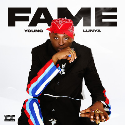 Fame (Explicit)/Young Lunya