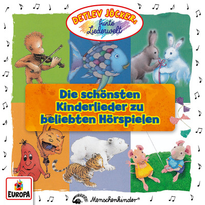 アルバム/Die schonsten Kinderlieder zu beliebten Horspielen/Detlev Jocker
