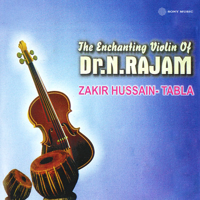 The Enchanting Violin of Dr.N. Rajam/N. Rajam／Zakir Hussain