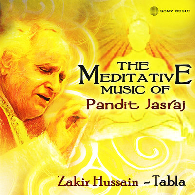 The Meditative Music of Pandit Jasraj/Pt. Jasraj／Zakir Hussain