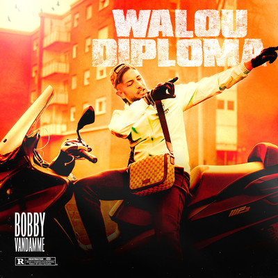 シングル/Walou Diploma (Explicit)/Bobby Vandamme