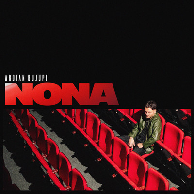 シングル/Nona/Ardian Bujupi