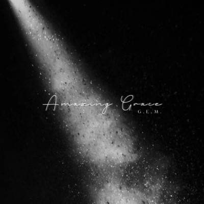 シングル/Amazing Grace (Live Version)/G.E.M.