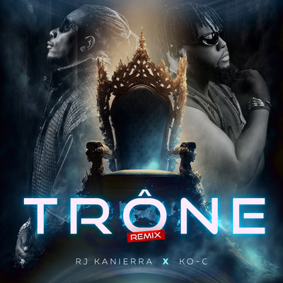 シングル/Trone (Remix)/RJ Kanierra
