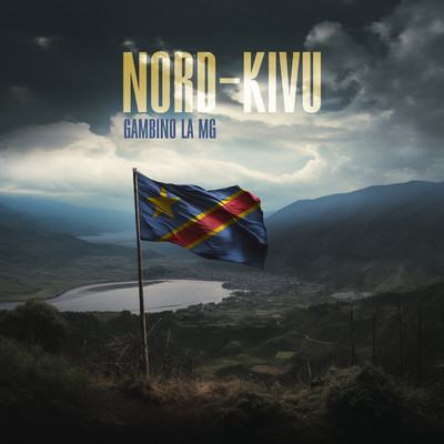 Nord-Kivu (Explicit)/Gambino La MG