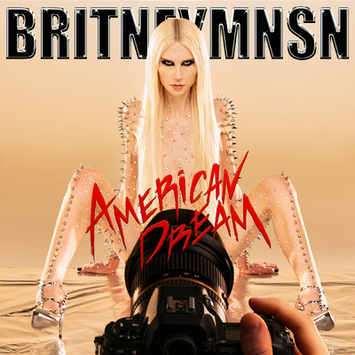 AMERICAN DREAM (Explicit)/Britney Manson