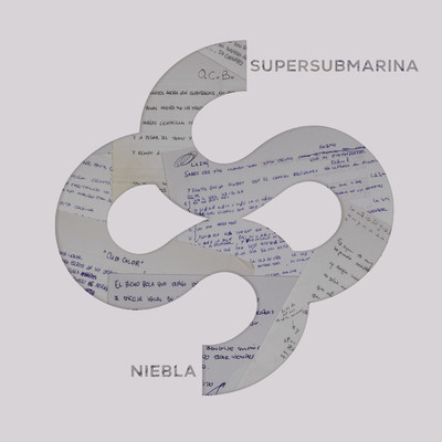 シングル/Niebla (Maqueta)/Supersubmarina