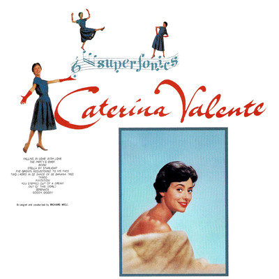 You Stepped Out Of A Dream/Caterina Valente