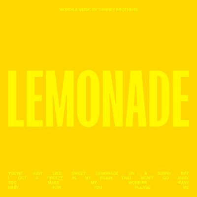 Lemonade/Tierney Brothers