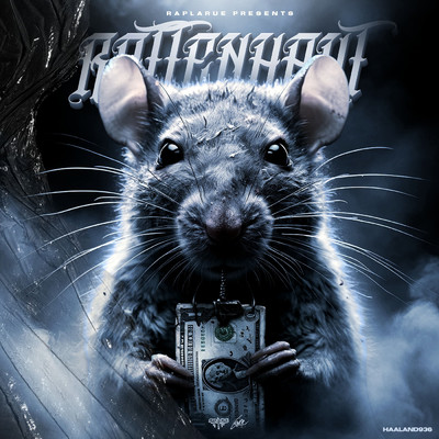 Rattenhaut (Explicit)/Rap La Rue／Haaland936
