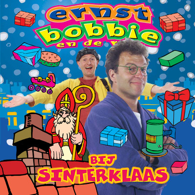 シングル/Bij Sinterklaas (Hoorspel)/Ernst, Bobbie en de rest