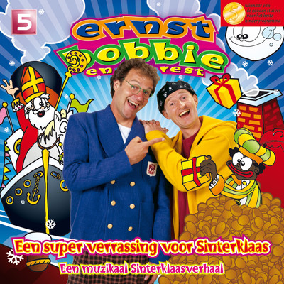 シングル/Een super verrassing voor Sinterklaas (Hoorspel)/Ernst, Bobbie en de rest