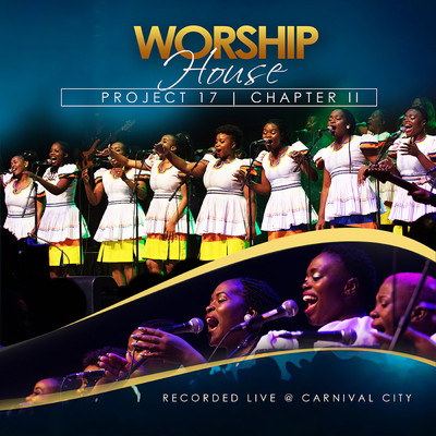 アルバム/Project 17: Chapter II (Live at Carnival City)/Worship House