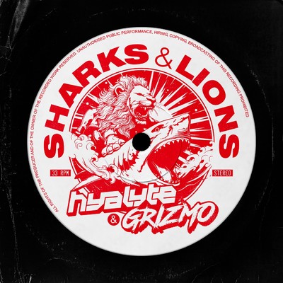 Sharks & Lions/HYALYTE／Grizmo