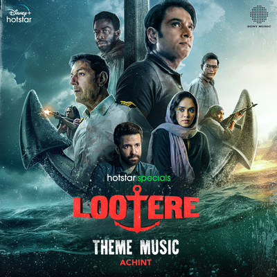 シングル/Lootere Theme Music (From ”Lootere”) (Theme Music)/Achint