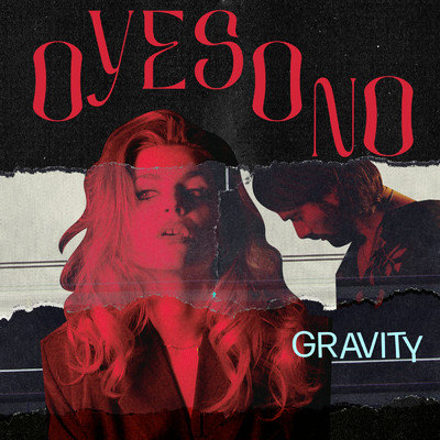シングル/Gravity/OYESONO
