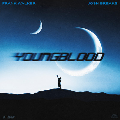 Youngblood feat.Josh Breaks/Frank Walker